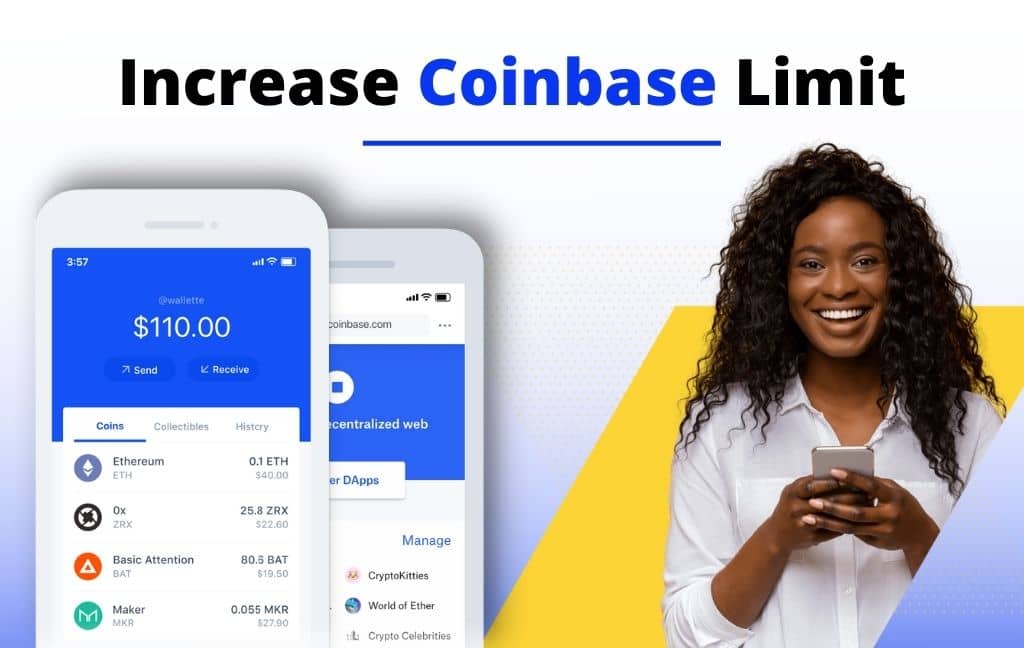 How To Increase Coinbase Limit [Complete Guide 2022]