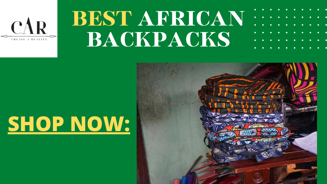 The Best Stuff Quality African backpacks | edocr