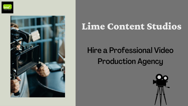 PPT - Corporate Video Production Company | Hong Kong | Lime Content Studios PowerPoint Presentation - ID:11421707