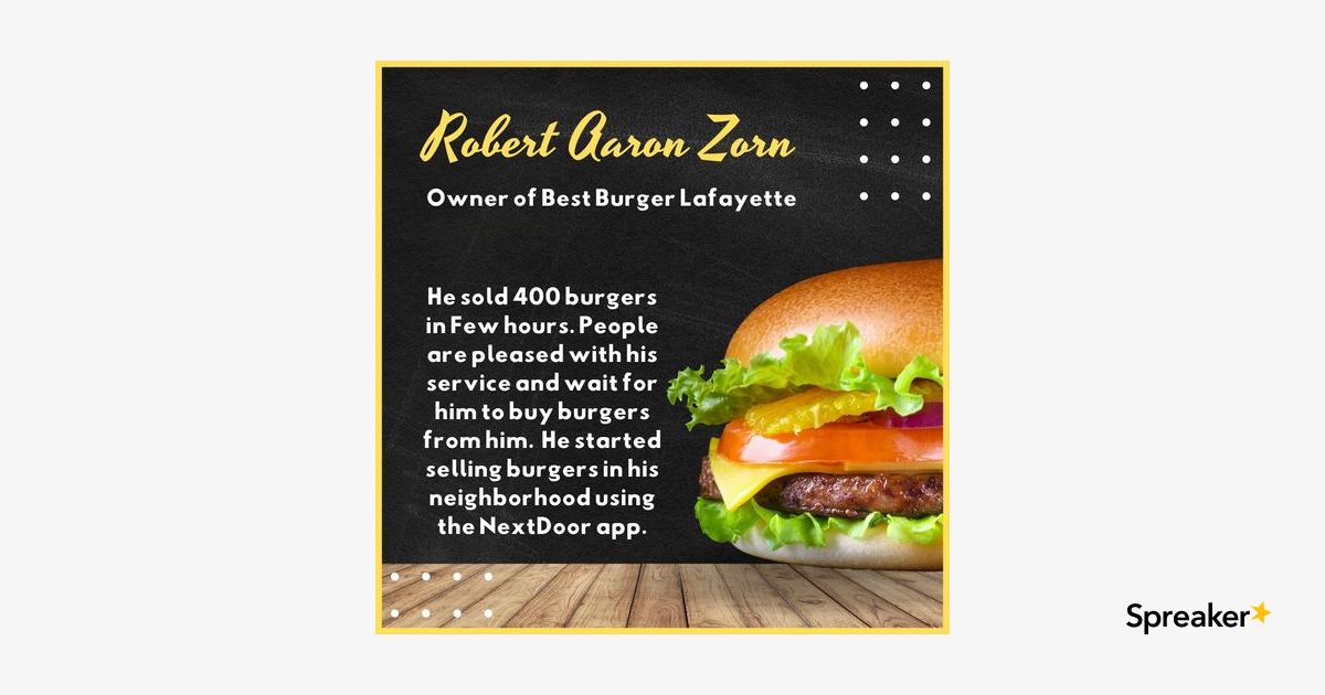 Few Reasons That Make The Burger Most Popular | Robert Aaron Zorn