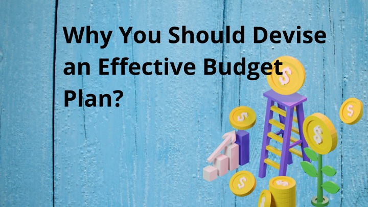 PPT - Why is Effective Budget Plan for Business? PowerPoint Presentation - ID:11491868