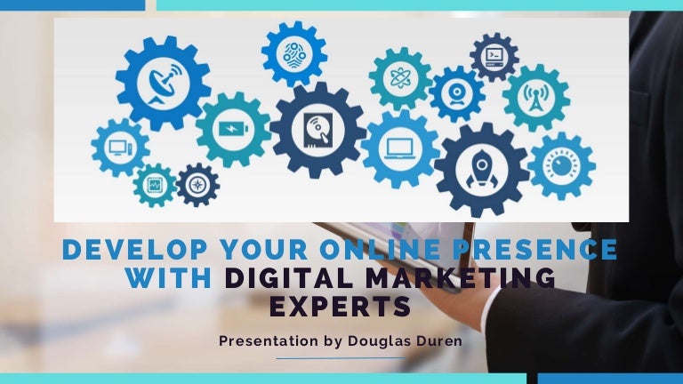 Develop Your Online Presence with Digital Marketing Experts