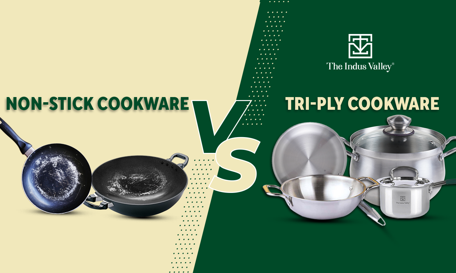 Tri-ply cookware versus non-stick cookware? — The Indus Valley