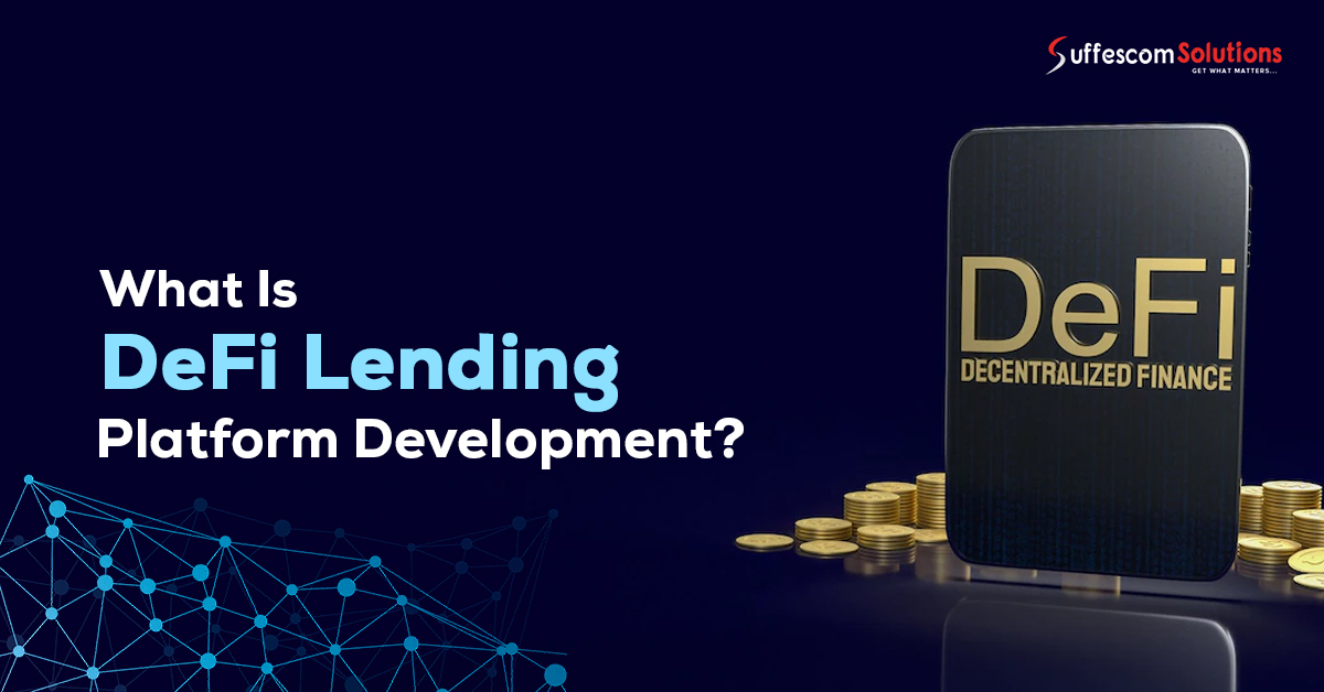 Development Of Decentralized Finance | Build DeFi Lending Platform -