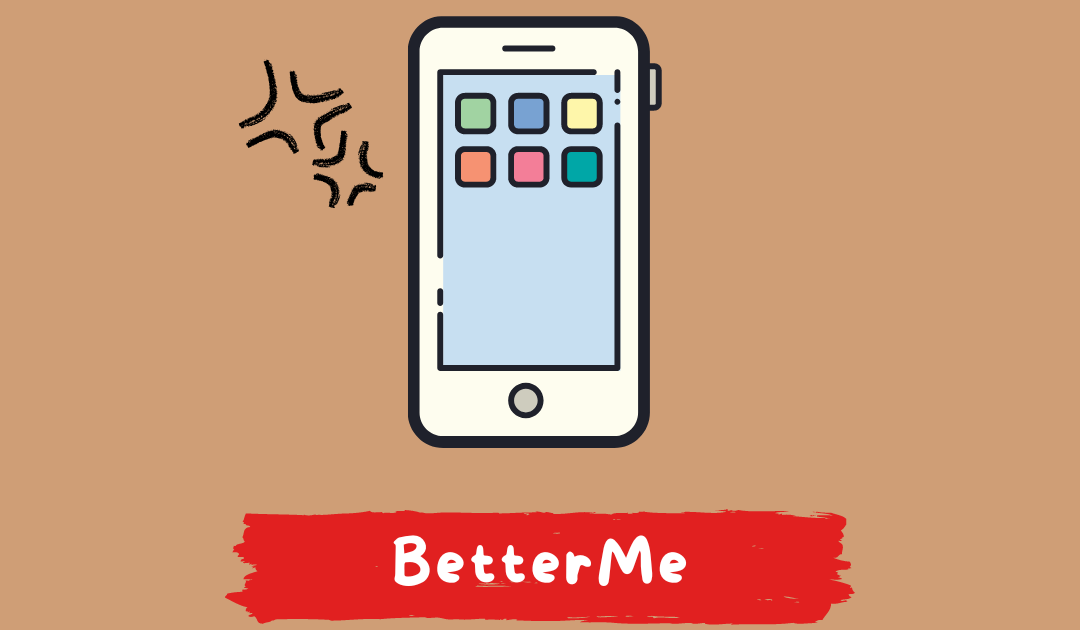 Better me is a health and fitness app that provides users with the information they need to live a healthier life.