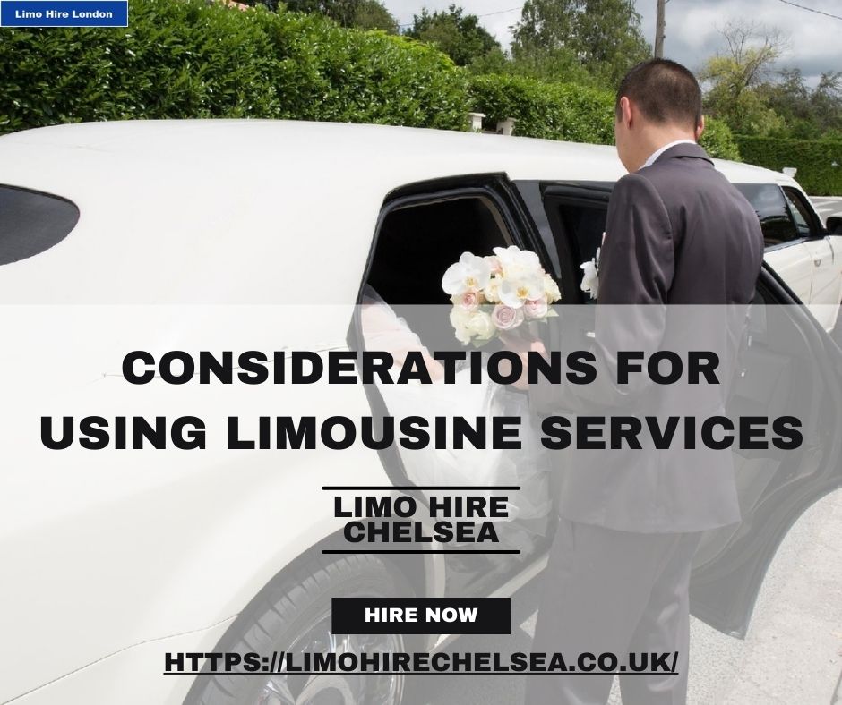 Considerations For Using Limousine Services - MarketGuest
