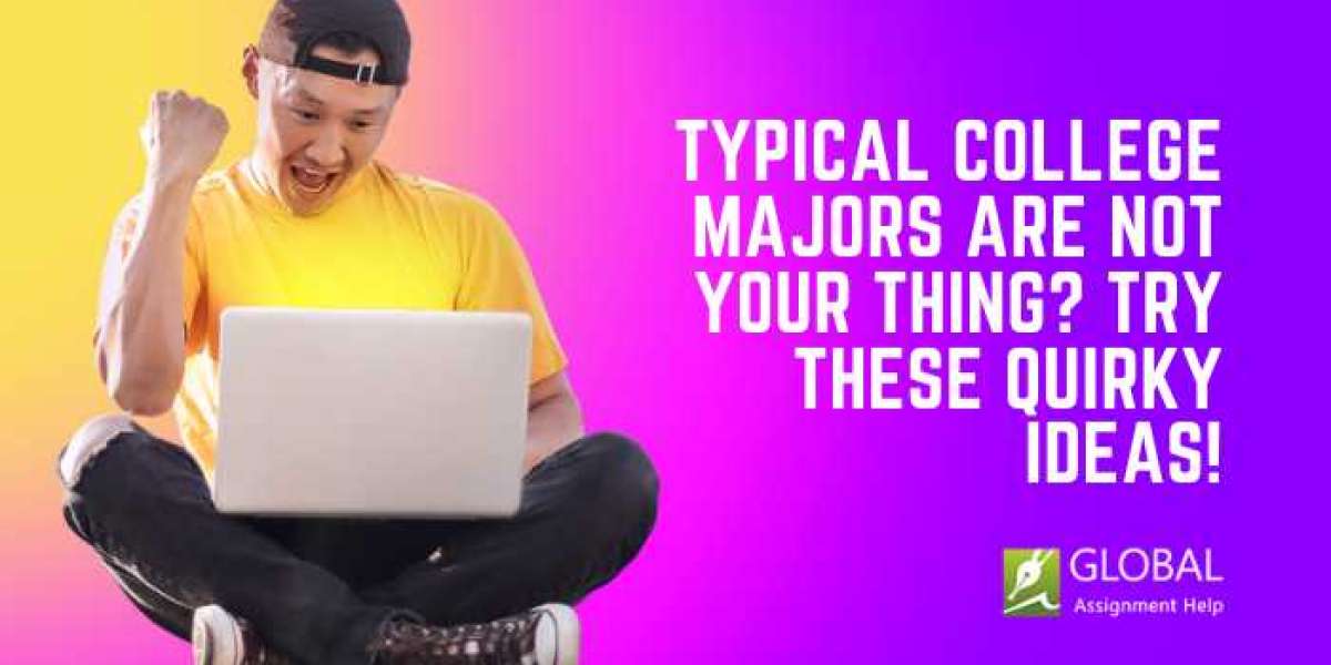 Typical College majors are not your thing? Try these quirky ideas!