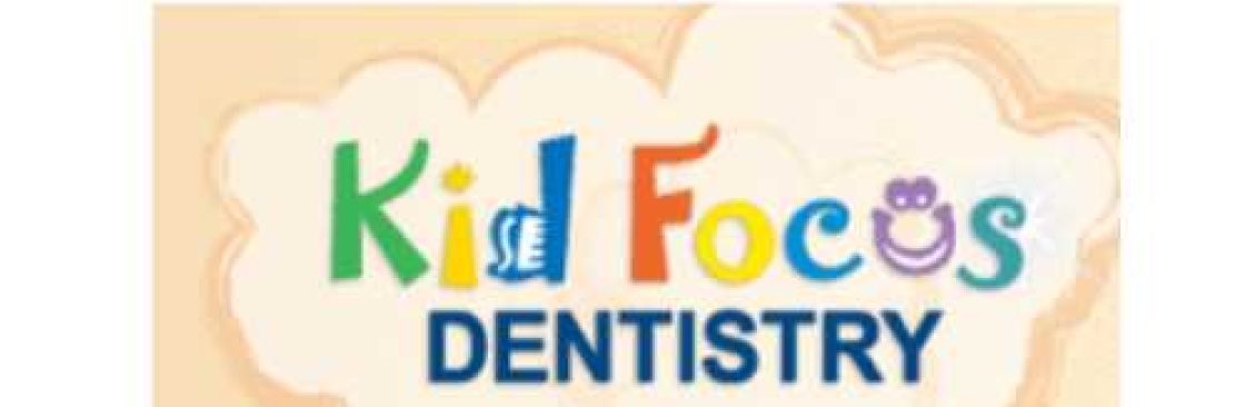 kid Focus Dentistry Cover Image