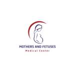 Mother and Fetus Medical Group Profile Picture