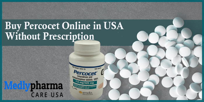 Order Percocet Online Without Prescription in USA