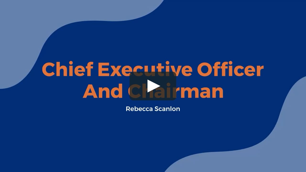 A Company's Chairman And CEO: Rebecca Scanlon