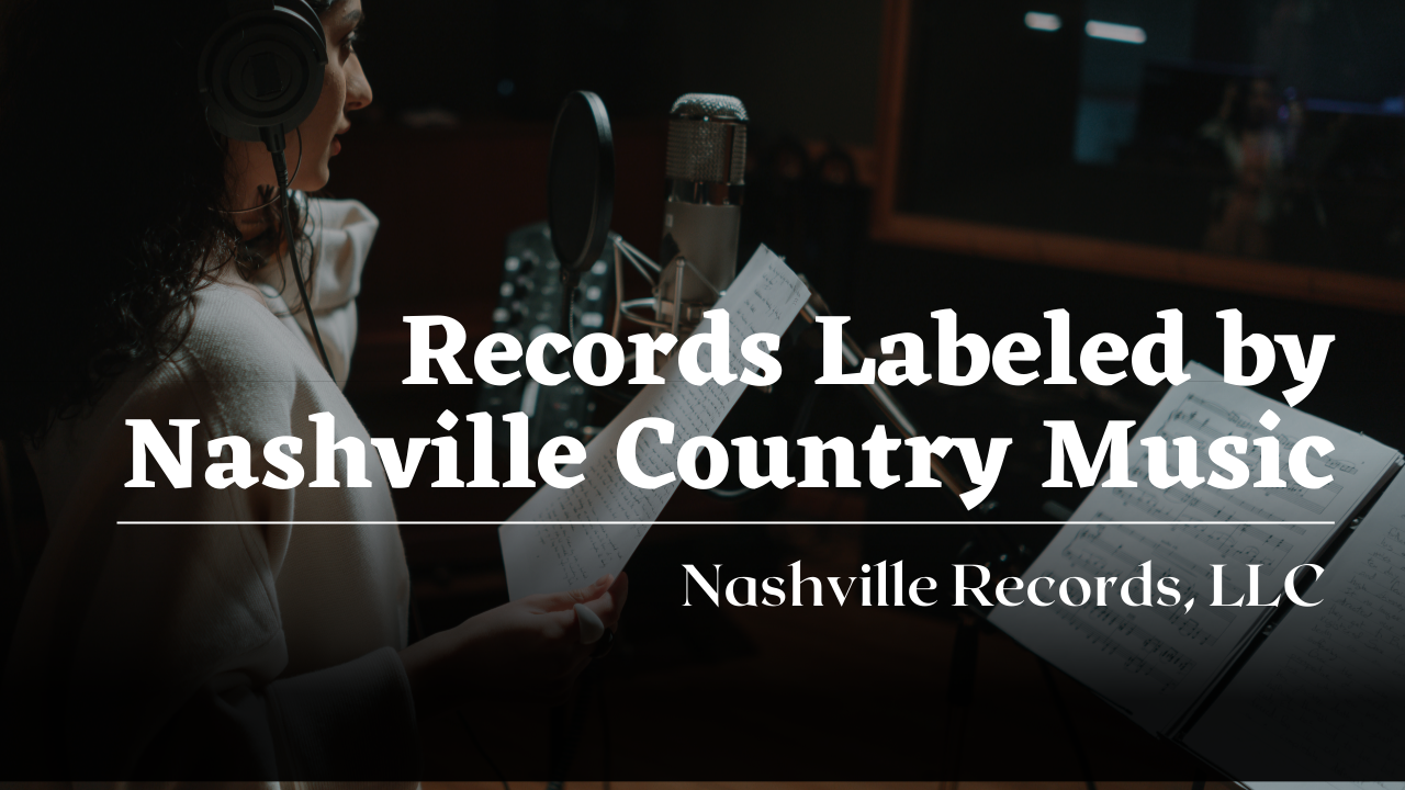 Nashville Country Music Labeled Records | edocr