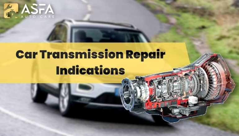 Top 5 Signs That Your Car Transmission Needs To Repair