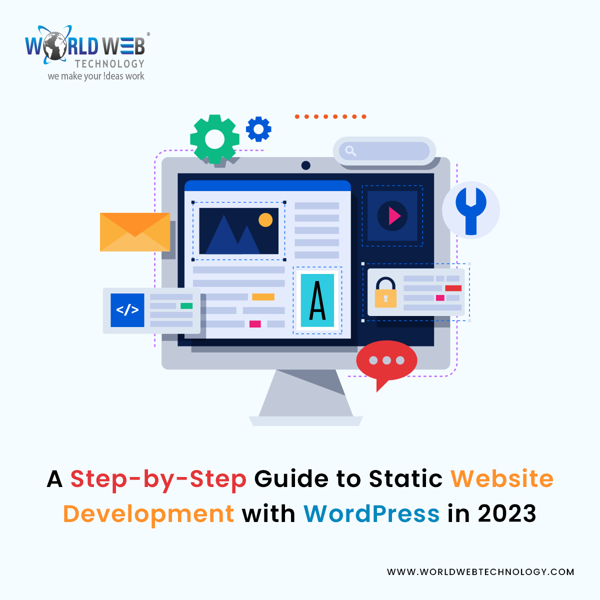 A Step-by-Step Guide to Static Website Development with WordPress in 2023 | by World Web Technology | Mar, 2023 | Medium