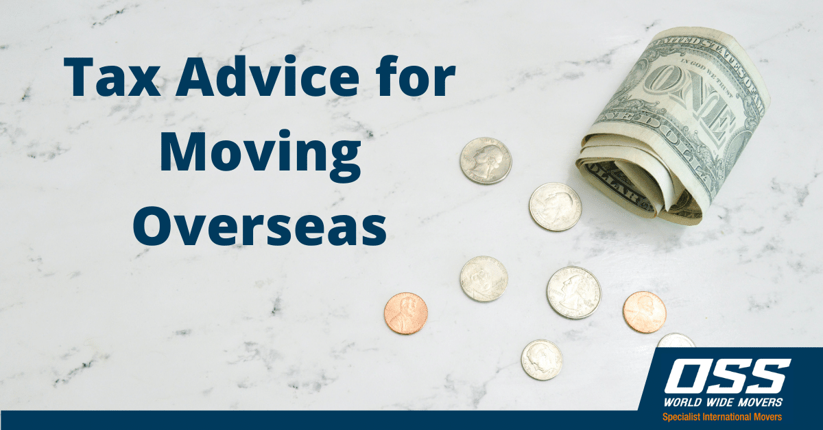 Tax Advice for Moving Overseas