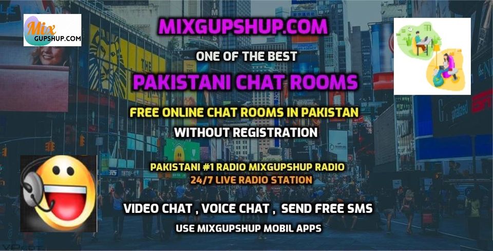 Pakistani Chat Room | Best Chat Rooms | Mixgupshup