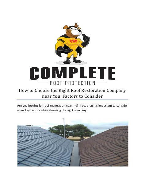 How to Choose the Right Roof Restoration Company near You: Factors to Consider