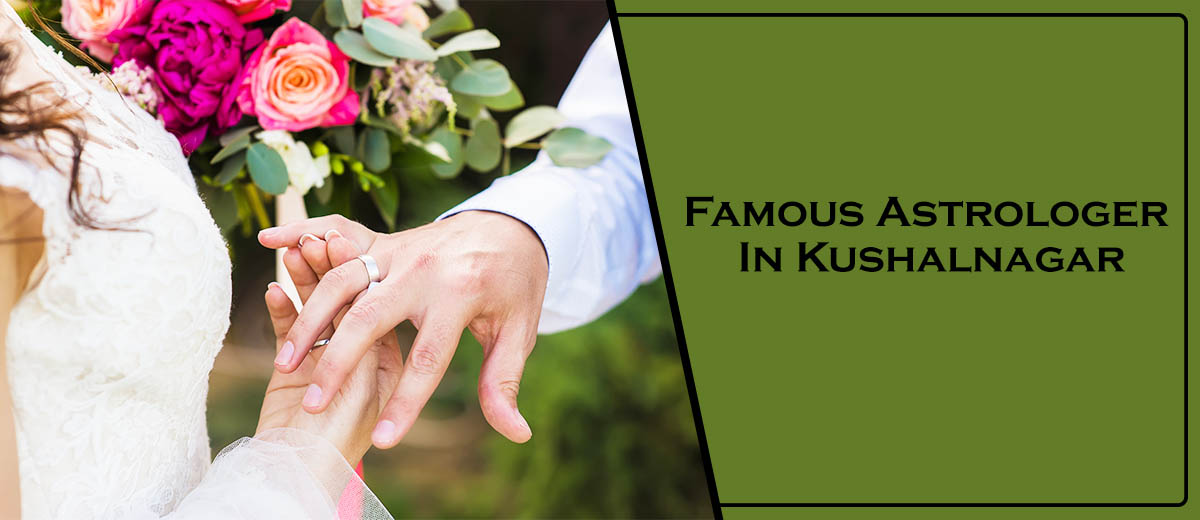 Best Astrologer in Kushalnagar | Famous & Genuine Astrologer