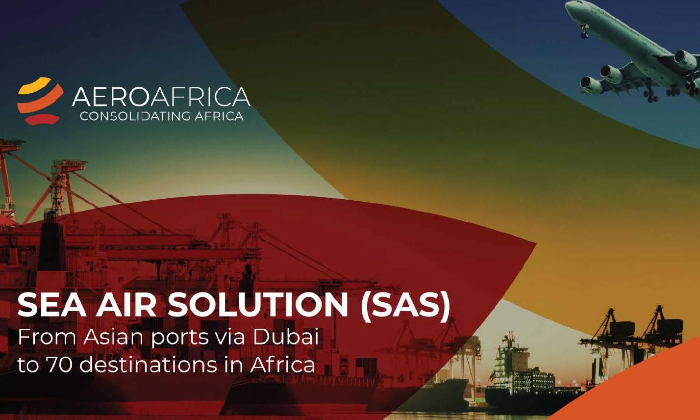 Aero Africa launches sea-air freight service from Asia to Africa via Dubai