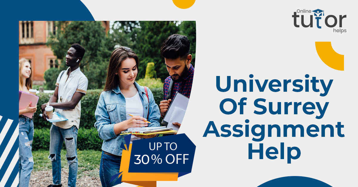 University Of Surrey Assignment Help