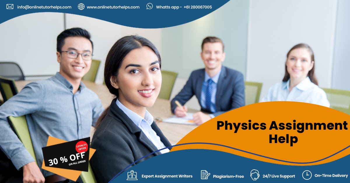 Physics Assignment Help