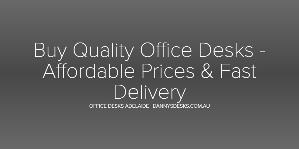 Buy Quality Office Desks - Affordable Prices & Fast Delivery