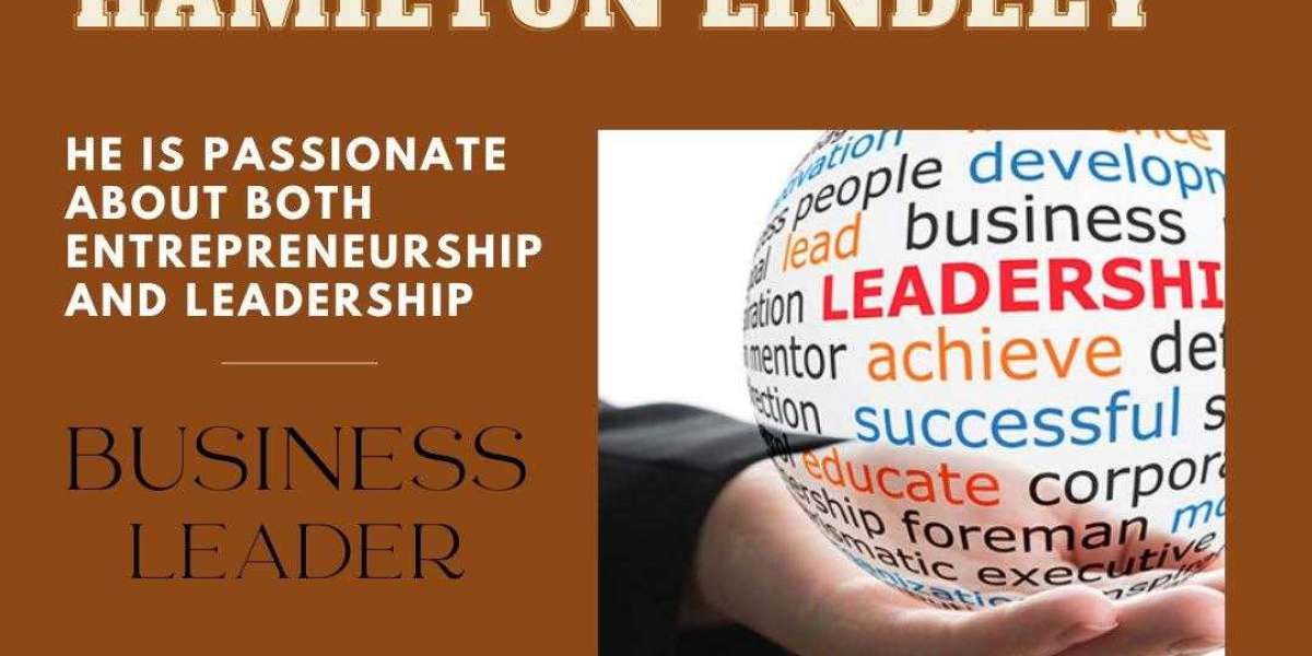 Hamilton Lindley's Skills for Leadership and Problem-Solving
