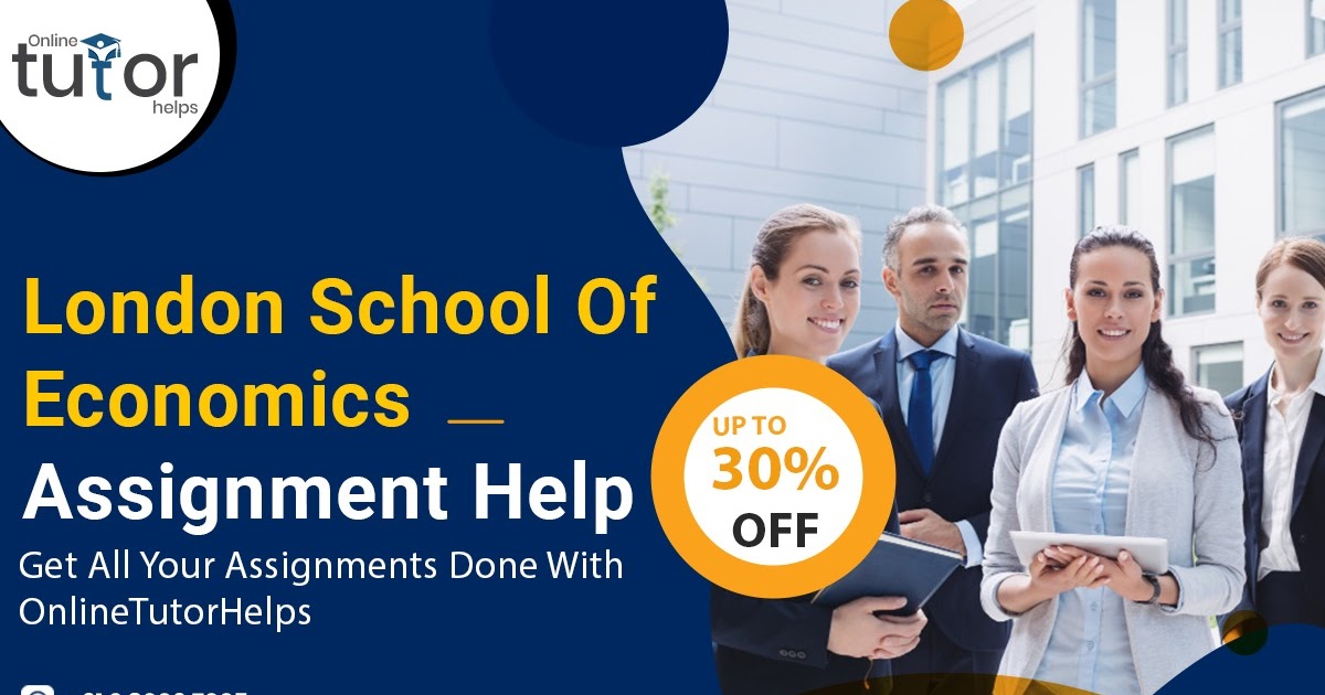 London School of Economics Assignment Help