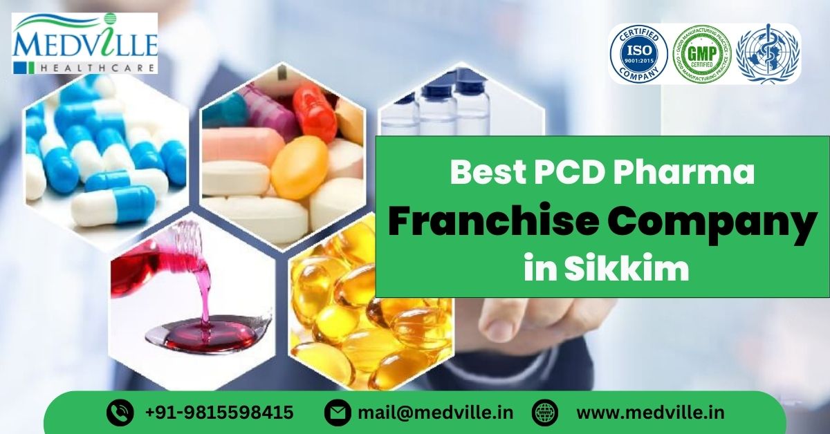 Topmost PCD Pharma Franchise Company in Sikkim [Enquire Now]