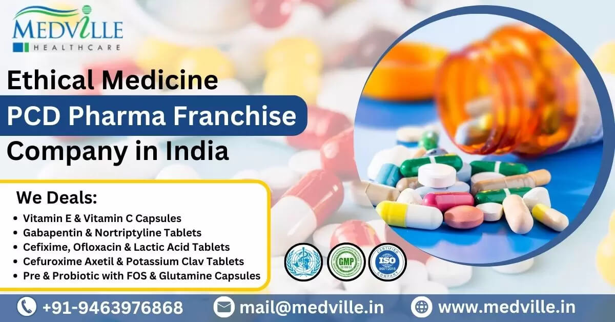 Top Ethical Medicine Pharma Franchise Company in India