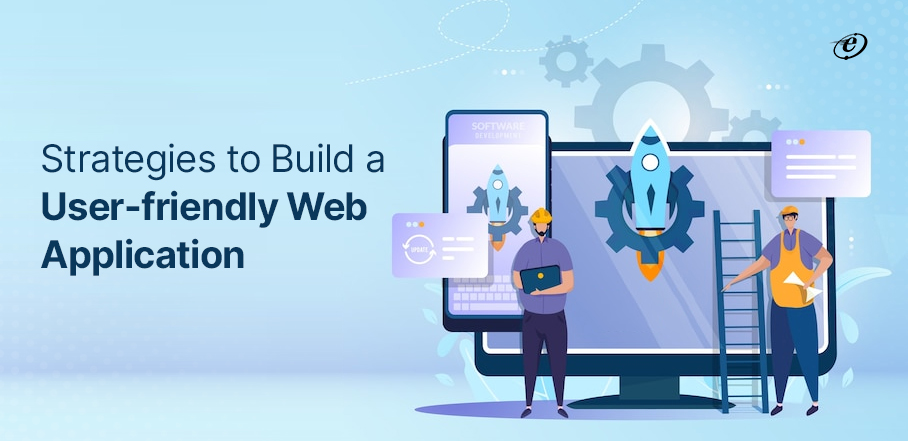 Custom Web Application Development | Top Tips and Tricks