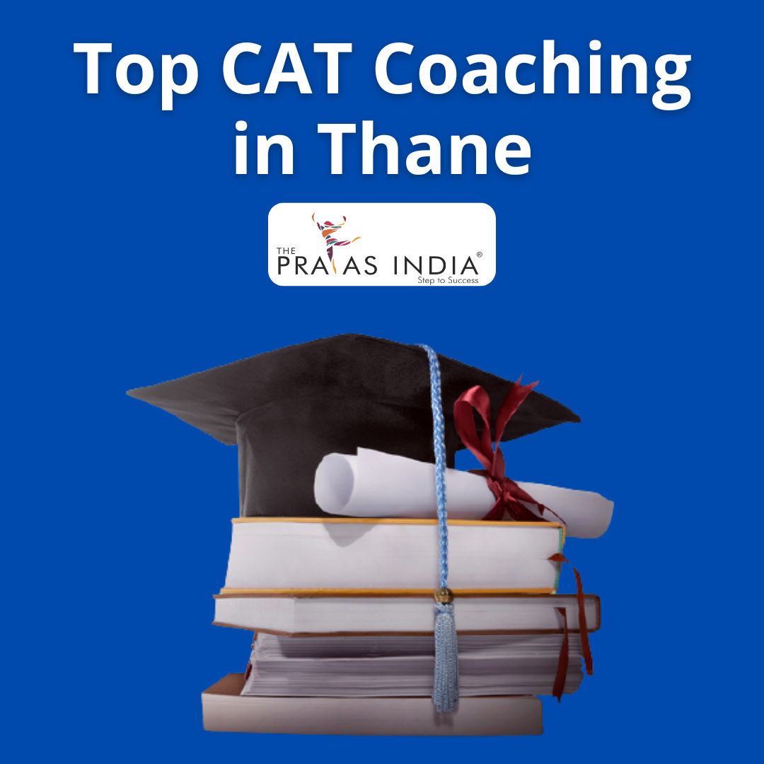 Best CAT Coaching in Thane - The Prayas India