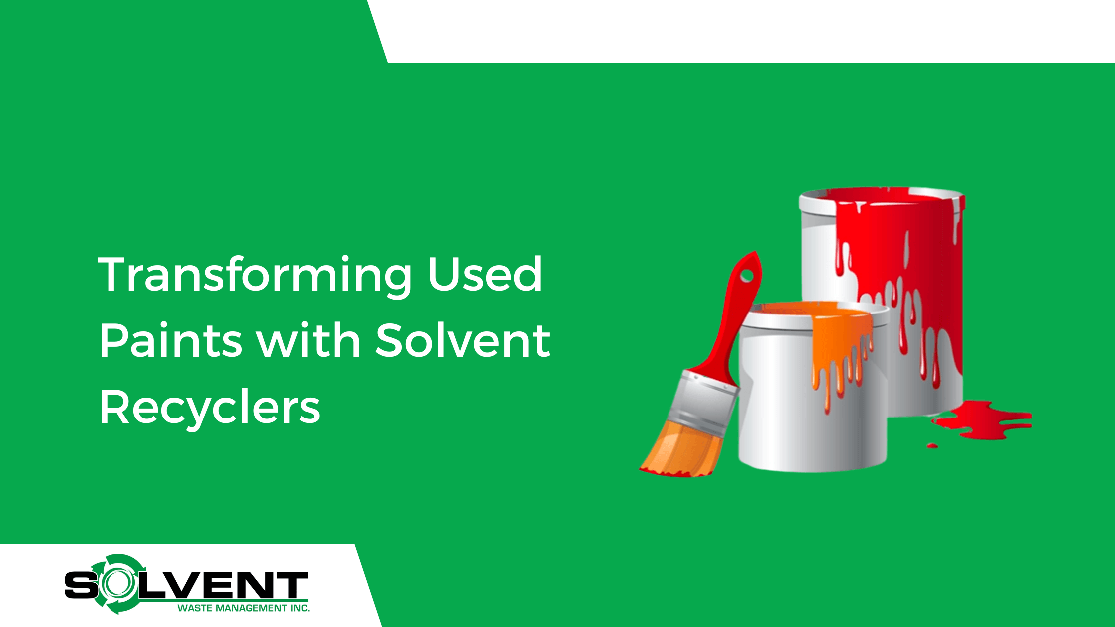 Transforming Used Paints with Solvent Recyclers | Solvent Waste Management