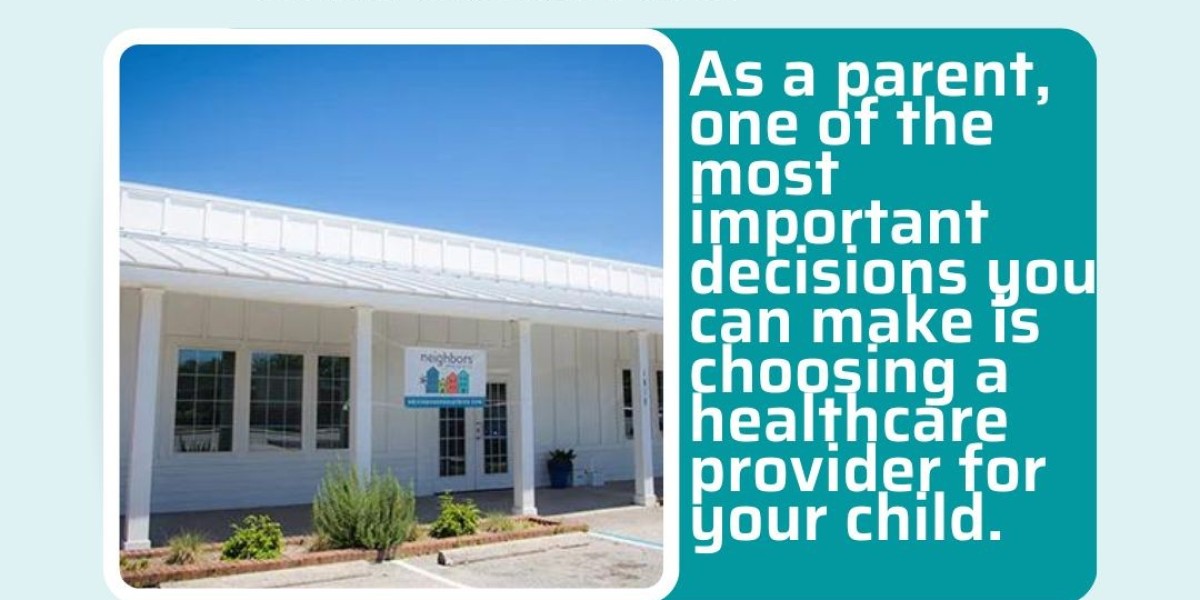 Why Neighbors Pediatrics is the Best Choice for Pediatric Primary Care in Charleston, SC