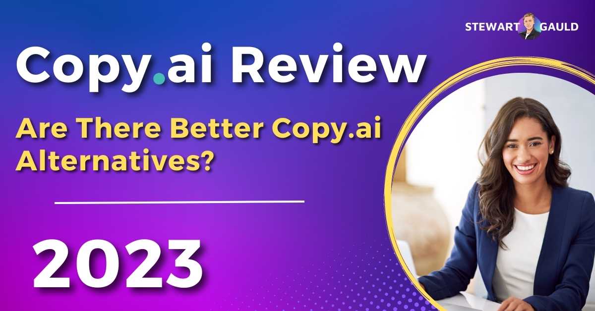 Copy.ai Review 2023: Best AI Writing Software? Pros, Cons & More