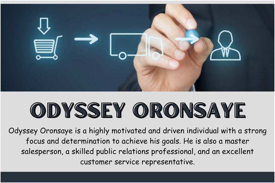 Odyssey Oronsaye — Odyssey Oronsaye- Achieving Success through Hard...