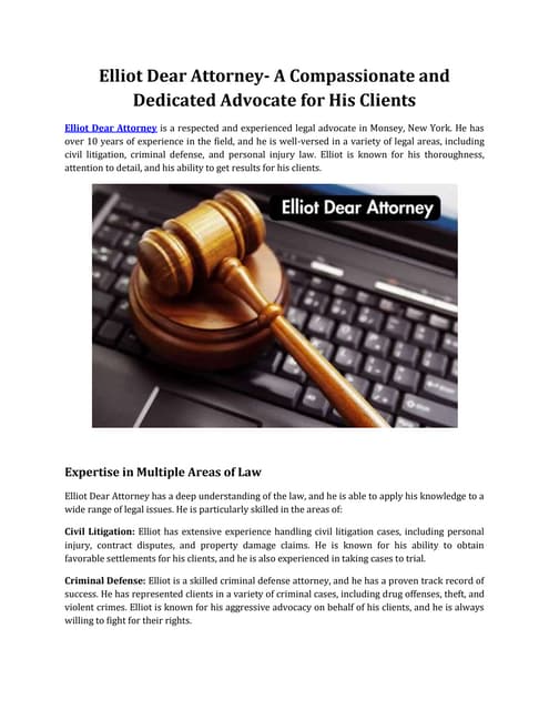 Elliot Dear Attorney- A Compassionate and Dedicated Advocate for His Clients.docx