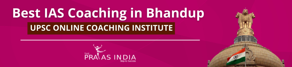 What are the fees for IAS Coaching in Bhandup? - The Prayas India