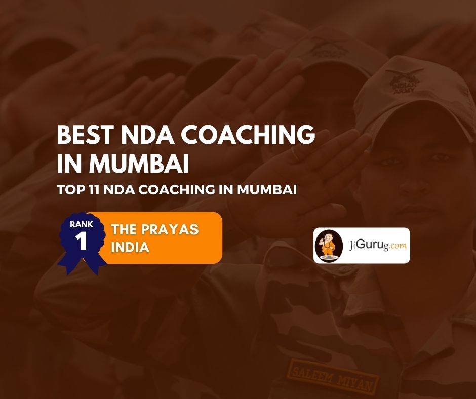 Top NDA Exam Coaching Classes in Mumbai - JiGuruG.com