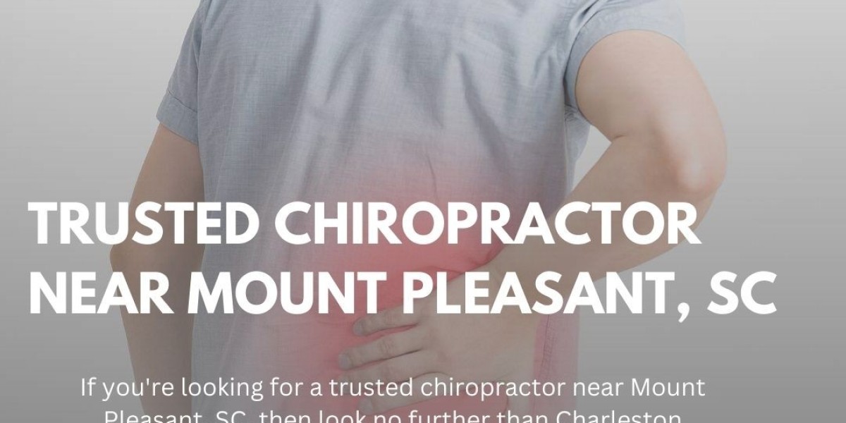 Discover the Benefits of Visiting Charleston Chiropractic Center - Your Trusted Chiropractor Near Mount Pleasant, SC