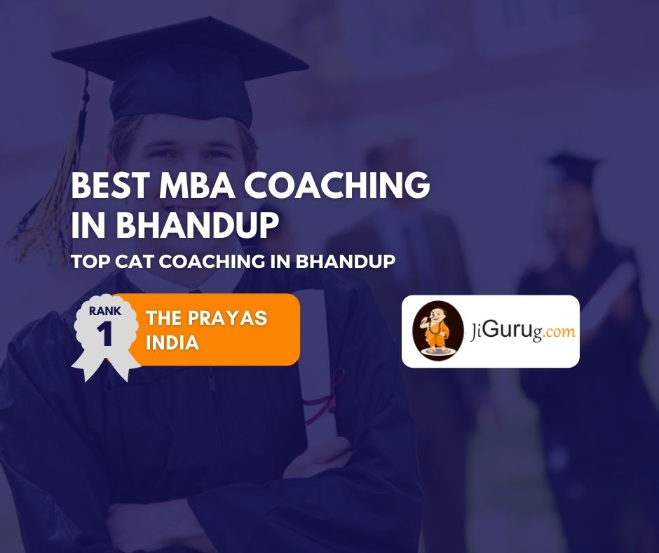 Best MBA Coaching Institutes in Bhandup - JiGuruG.com