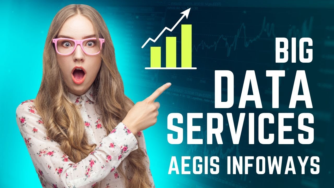 Big data services & Solutions -Aegis Infoways - YouTube