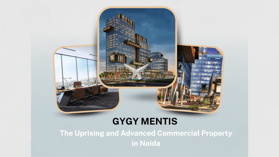 GYGY Mentis - The Uprising and Advanced Commercial Property in Noida - GYYG Mentis