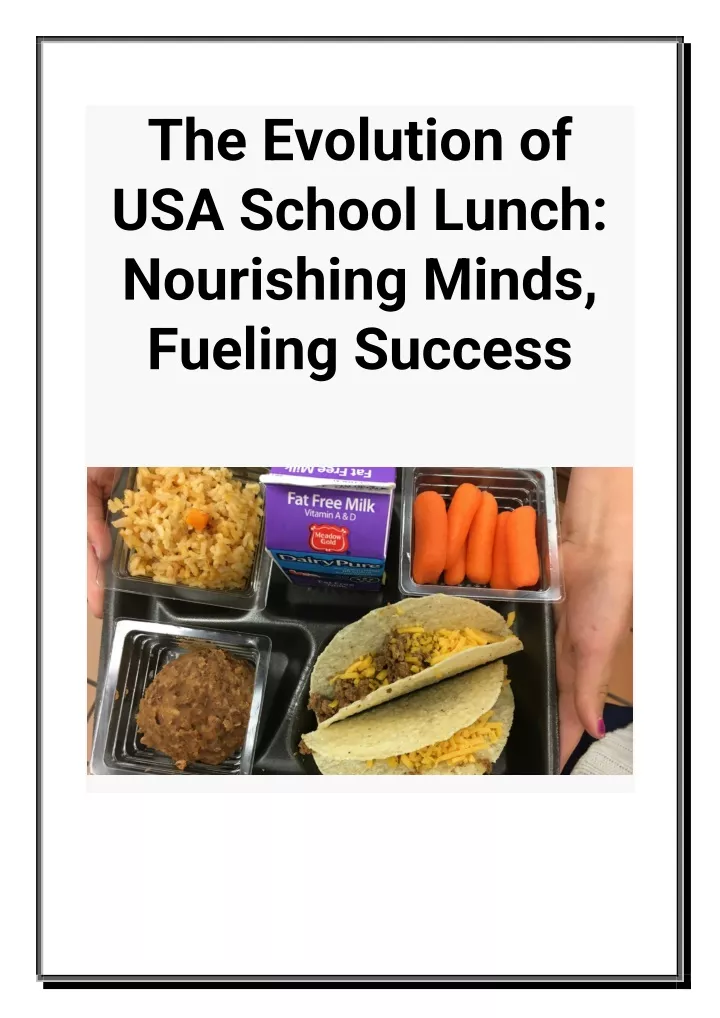 PPT - The Evolution of USA School Lunch - Nourishing Minds, Fueling Success PowerPoint Presentation - ID:12378342