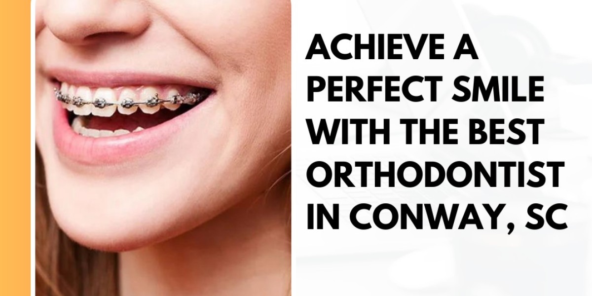 Achieve a Perfect Smile with the Best Orthodontist in Conway, SC - Lawson Family Dentistry