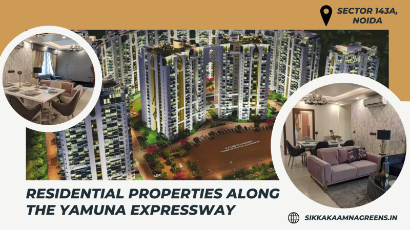 Highlighting the Strategic Location of Residential Properties along the Yamuna Expressway: vijaysingh92899 — LiveJournal