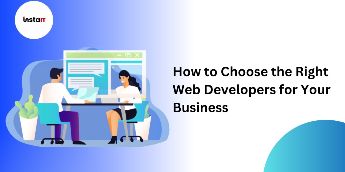 How to Choose the Right Web Developers for Your Business
