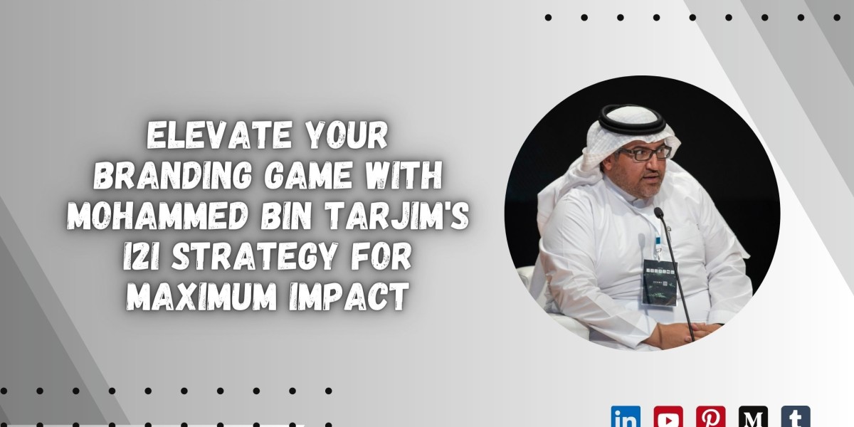 Elevate Your Branding Game with Mohammed Bin Tarjim's I2I Strategy for Maximum Impact