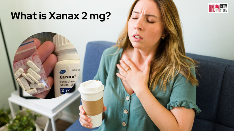 What is Xanax 2 mg?: londoncitystore — LiveJournal