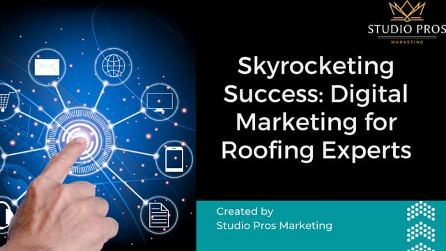 Skyrocketing Success Digital Marketing for Roofing Experts.pdf